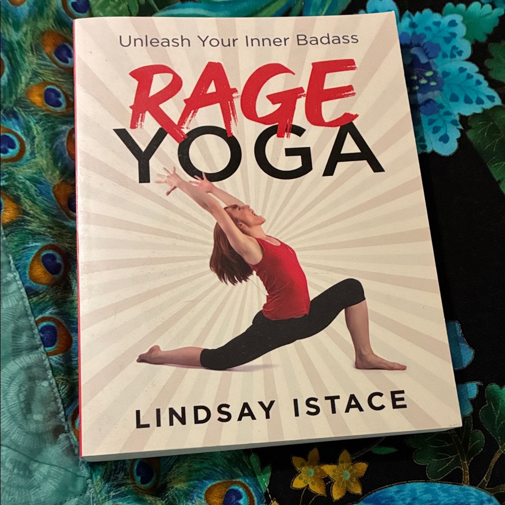 Rage Yoga Book by Lindsay Istace